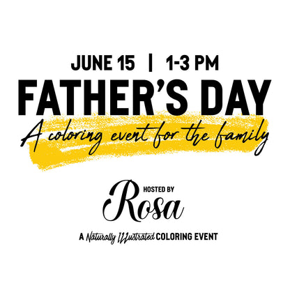 Father's Day Coloring Event at Rosa